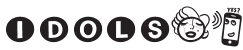 IDOLS